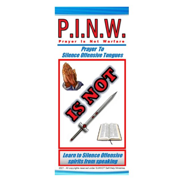 PINW - Prayer to Silence Offensive Tongues